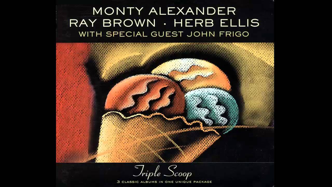 When Lights Are Low - Monty Alexander - Ray Brown - Herb Ellis
