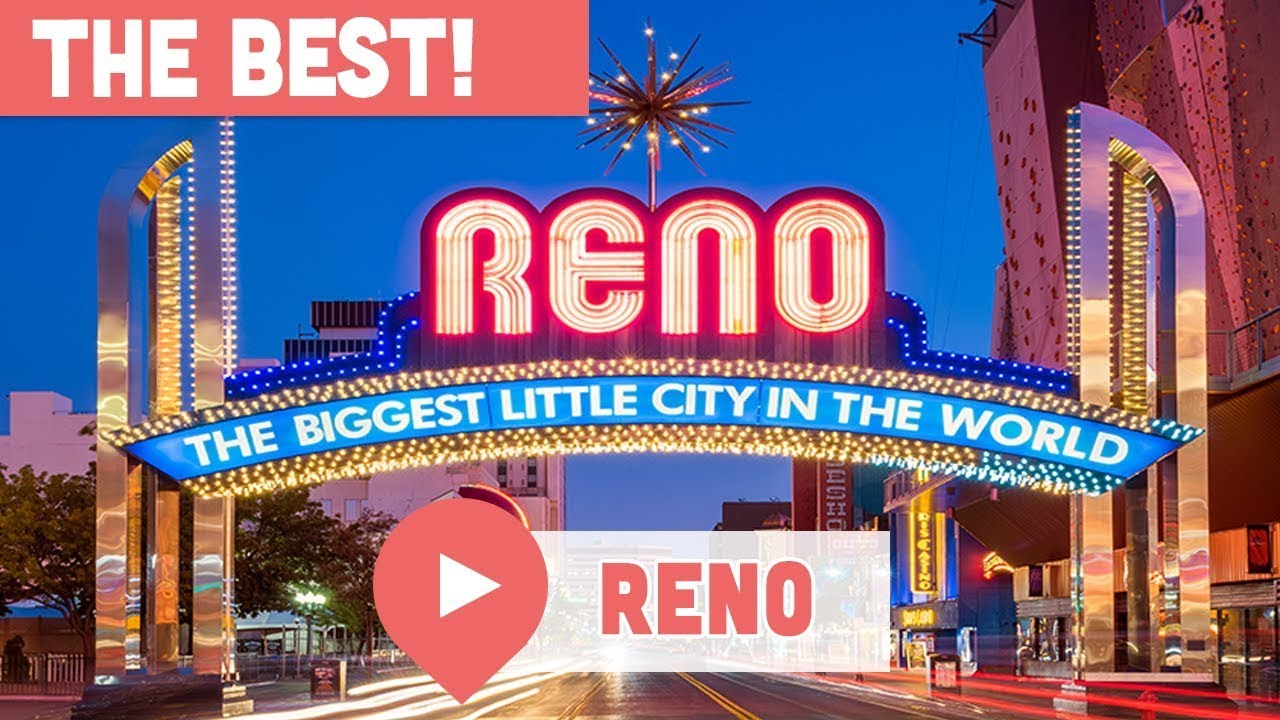 Best Things to Do in Reno, Nevada