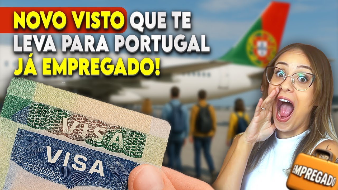 Novo Visto para Morar e Trabalhar em Portugal que sai em 20 DIAS