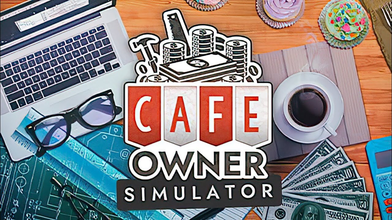 Cafe Owner Simulator | GamePlay PC