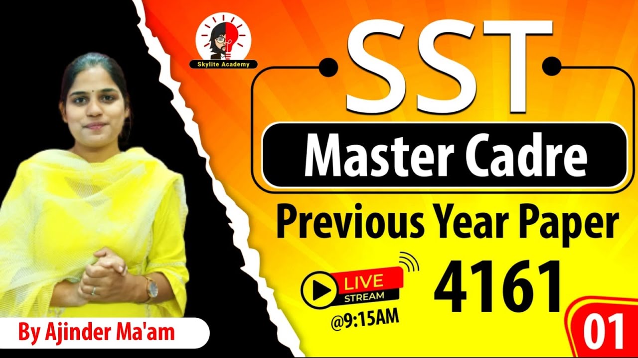 SST Master Cadre Preparation | 4161 Previous Year Questions 01