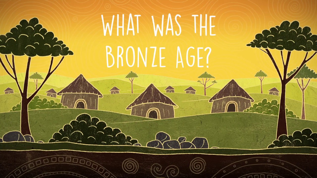 What was the Bronze Age?