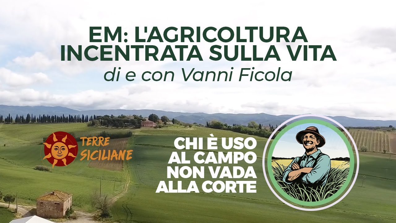 EM l'agricoltura incentrata sulla vita