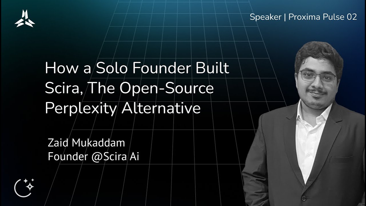 Q&A with Zaid Mukaddam | Building Scira & Mastering Agentic AI | Pulse 02 by Proxima Mumbai