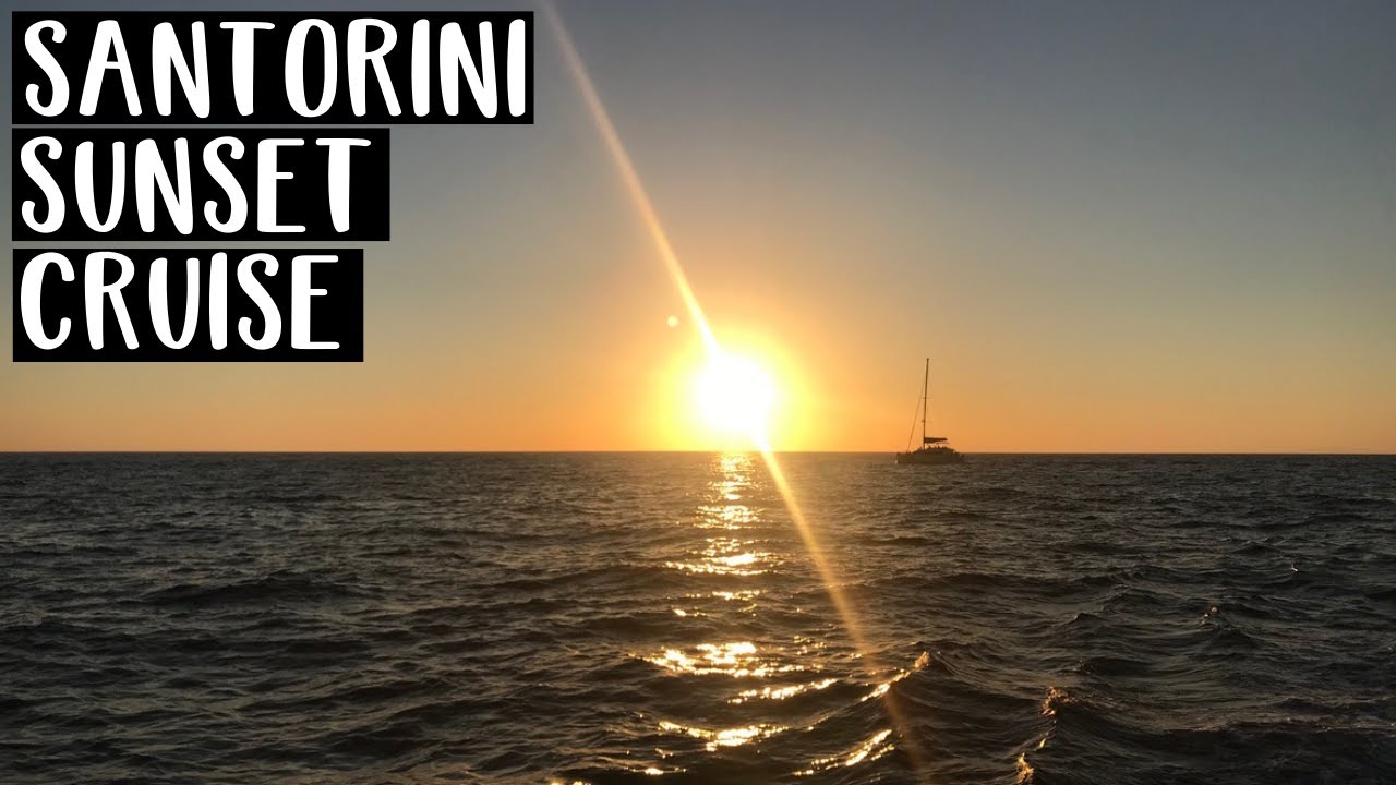 #46: A BIRTHDAY I'LL NEVER FORGET | SANTORINI SUNSET CRUISE | GREECE