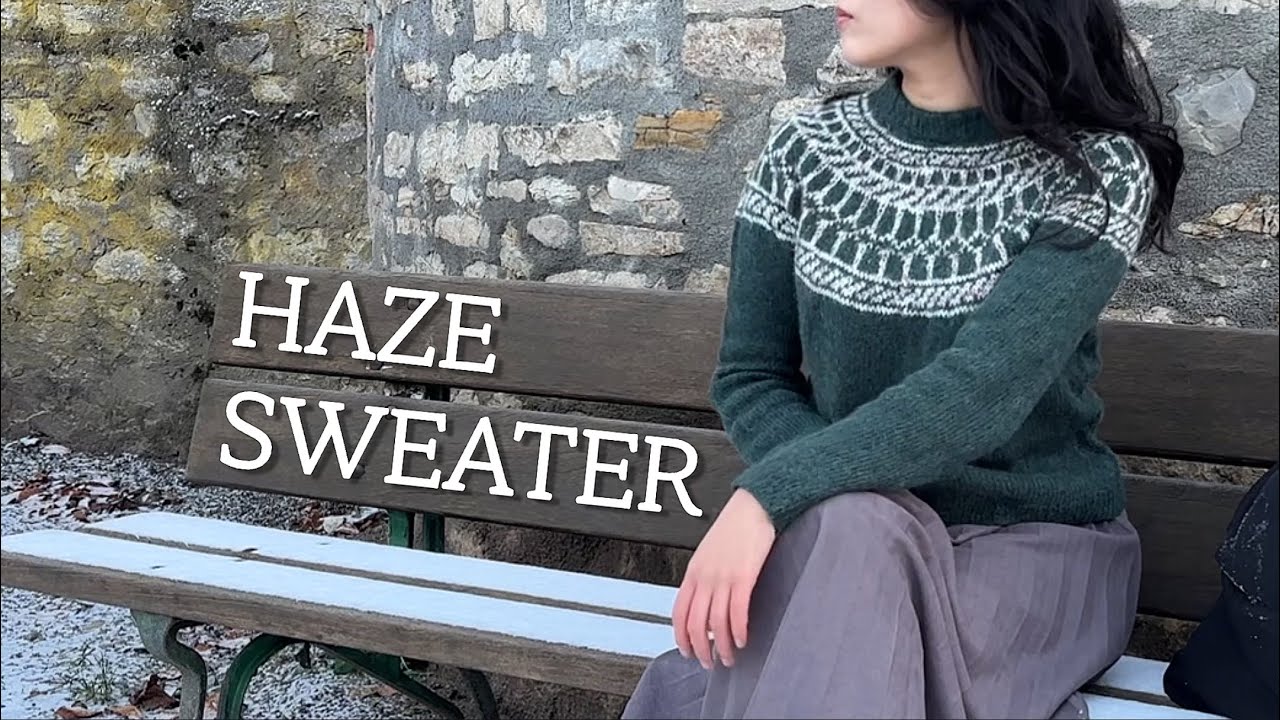 (무료도안) 편물들고 쏘다니기로 점수를 매긴다면 서울대를 갔을텐데 | Haze Sweater | 뜨개로그 