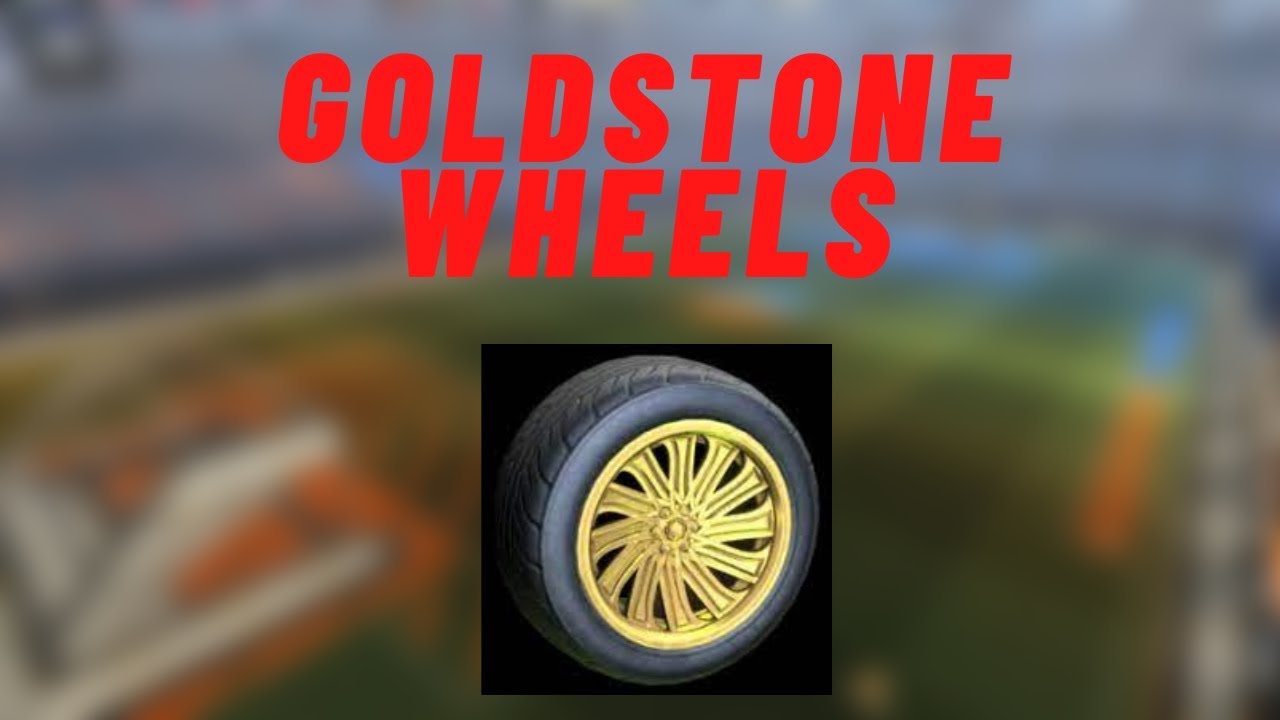 (Alpha Reward) Goldstone Wheels Rocket League Showcase