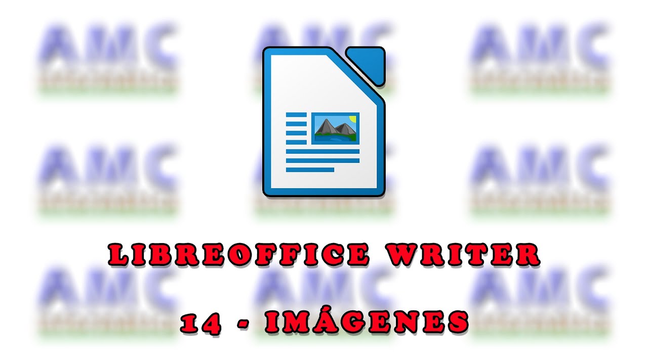 LIBREOFFICE WRITER - 14 IMÁGENES