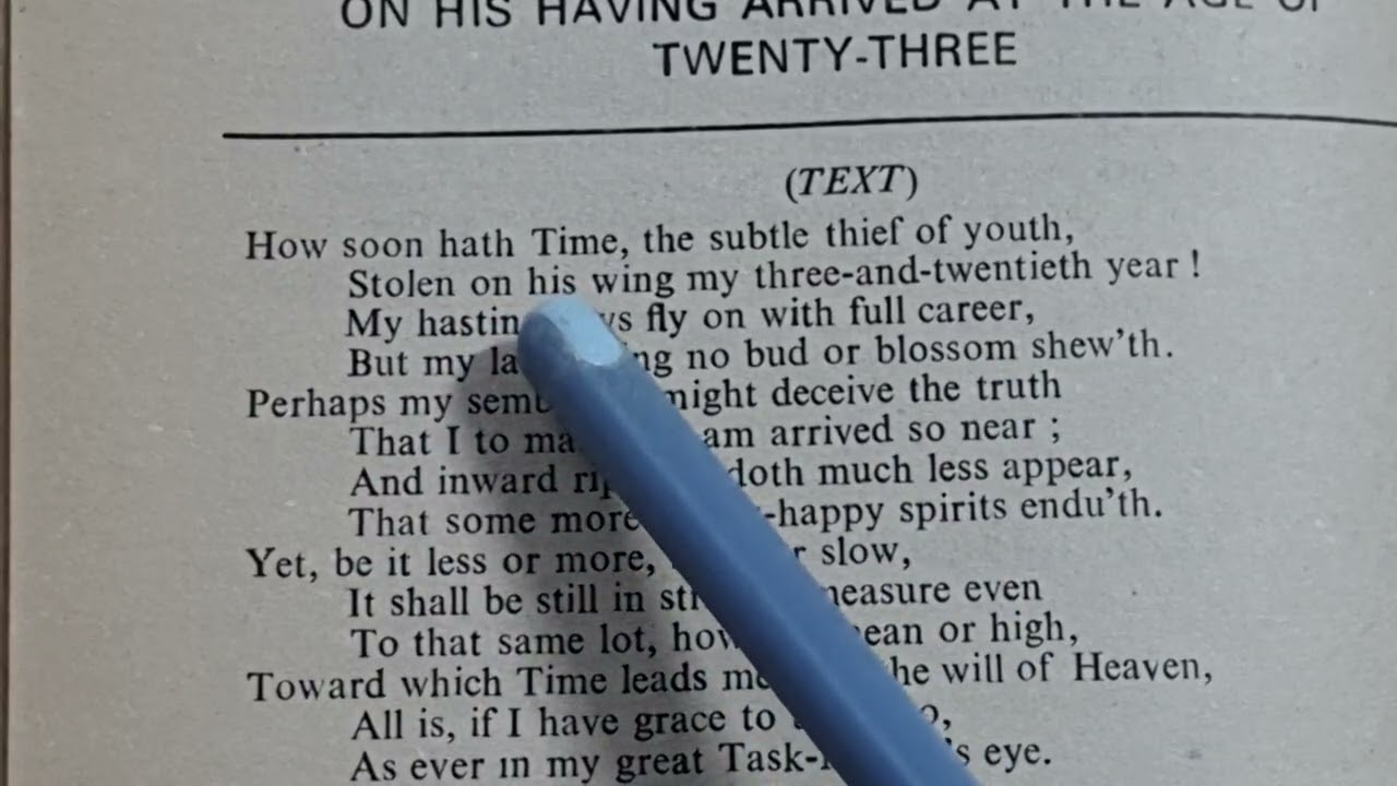 'On His Having Arrived at the Age of Twenty Three' by John Milton  explained line by line in Hindi