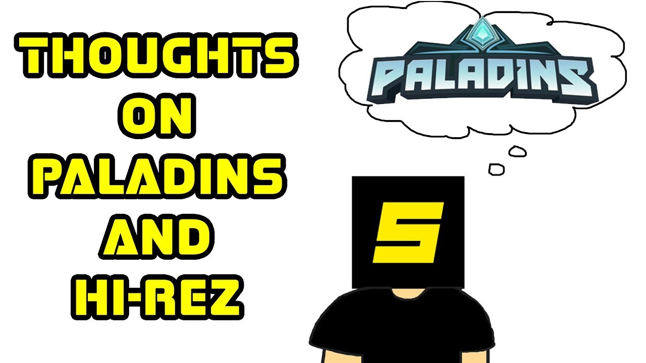 Thoughts on Paladins and Hi-Rez/Evil Mojo