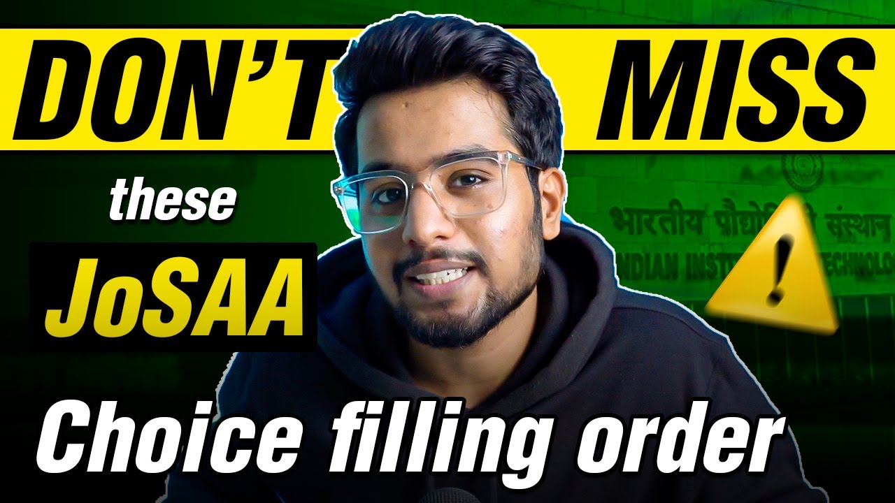 JoSAA Counselling : Best Choice filling order🔥 | NITs IIITs GFTIs at low rank: Worth IT? #josaa