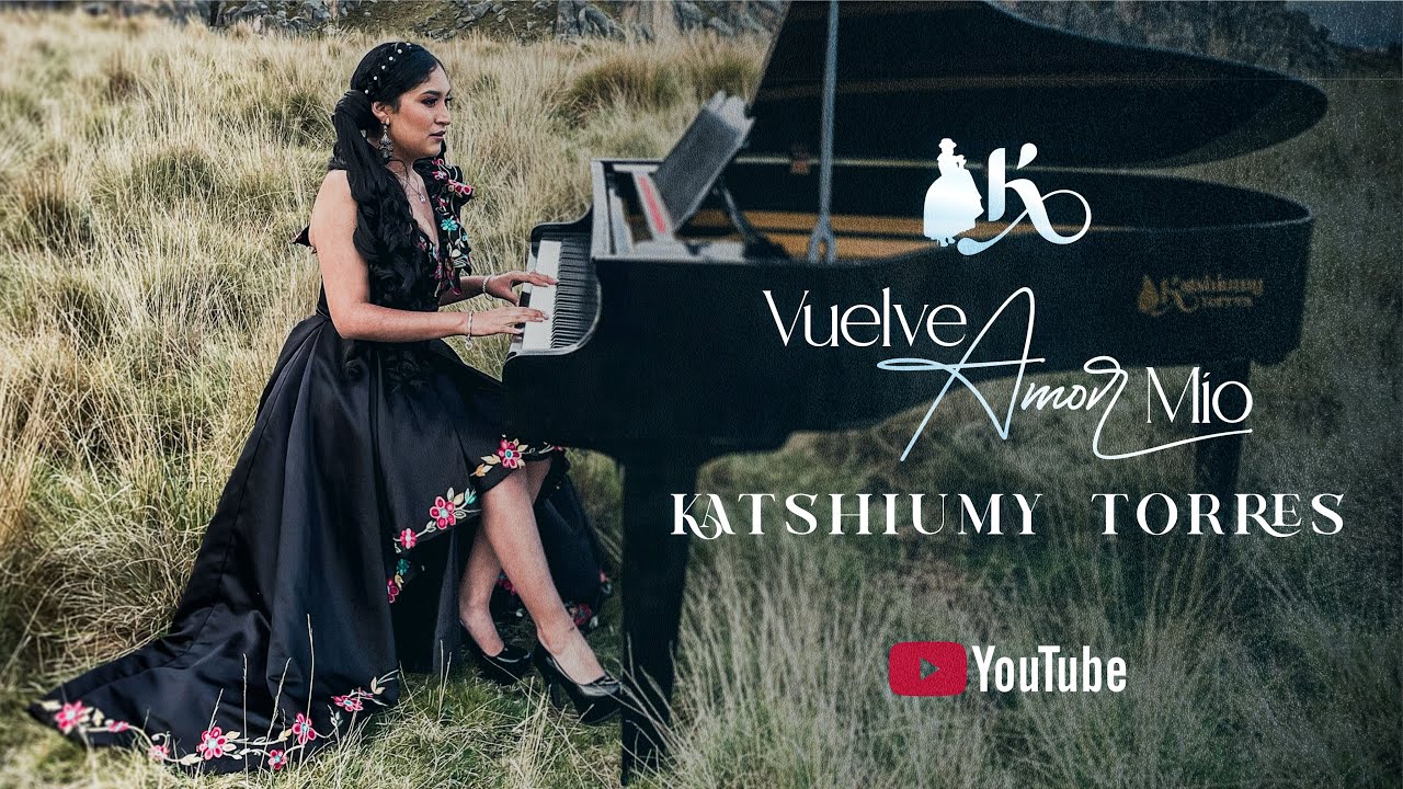 Katshiumy Torres - Vuelve amor mío (Video Oficial) / Tunantada
