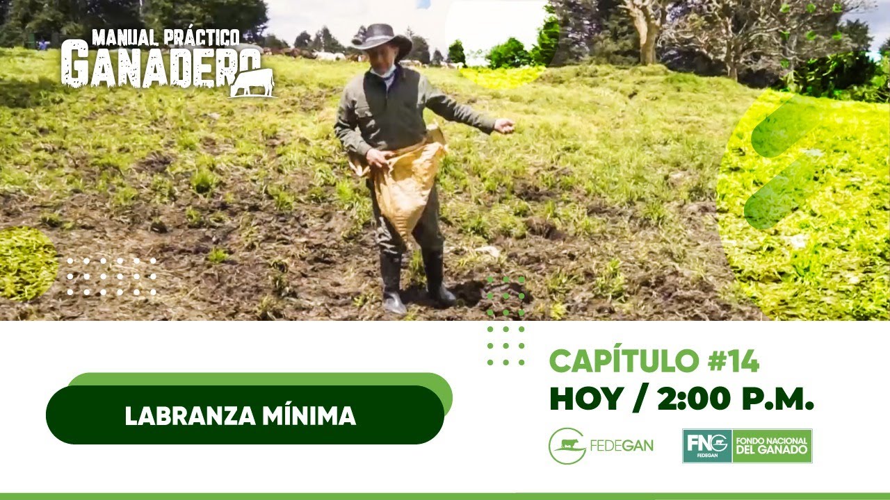 14 capítulo - Labranza Mínima #ManualPracticoGanadero