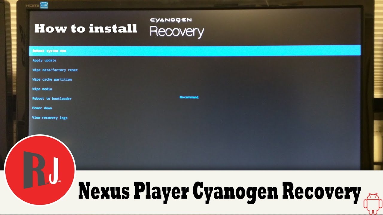 How to Install Cyanogen Recovery on the Nexus Player TV