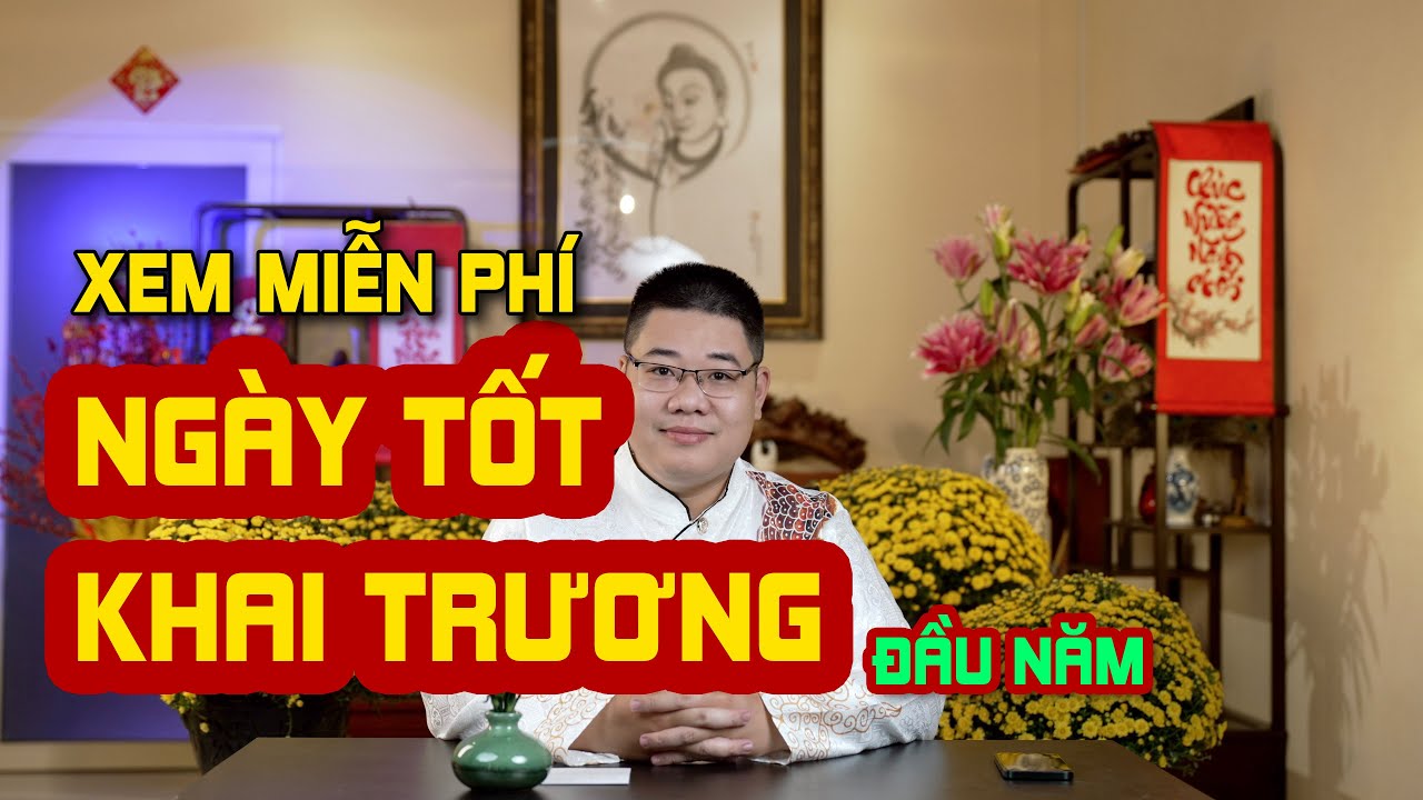 NGÀY TỐT KHAI TRƯƠNG XUÂN 2026