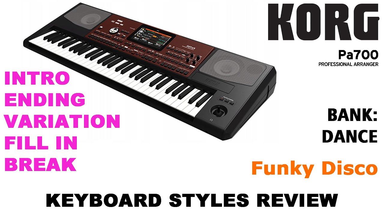 KORG PA700 STYLE - DANCE - Funky Disco