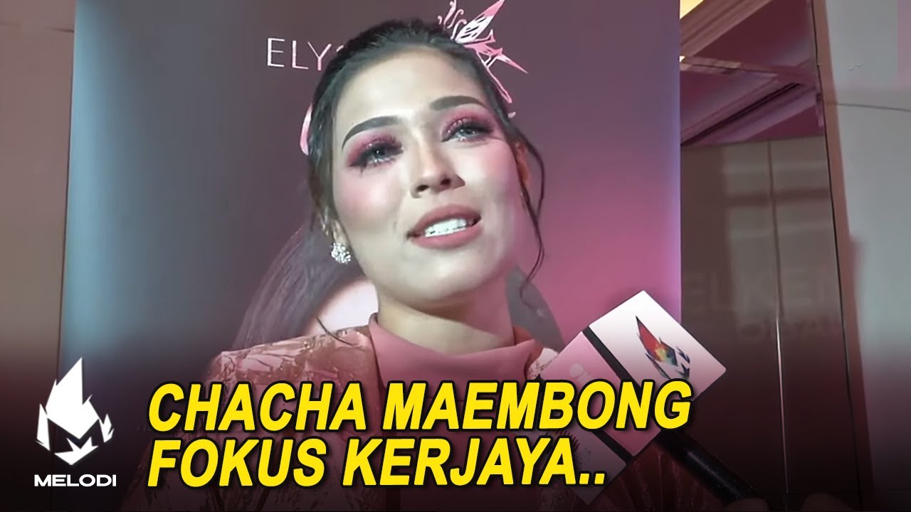 Chacha Maembong Fokus Kerjaya, Siapa Dato' Z? | Melodi (2020)