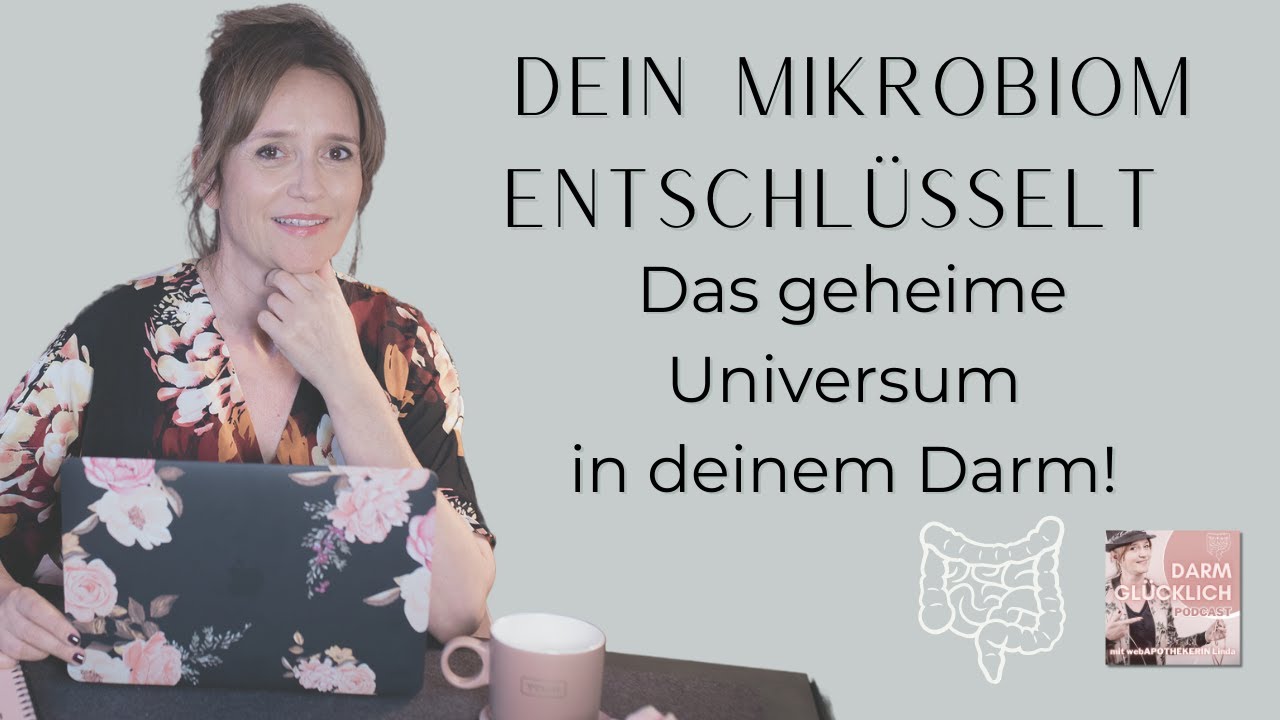 Dein Mikrobiom entschl&uuml;sselt: Das geheime Universum in deinem Darm!
