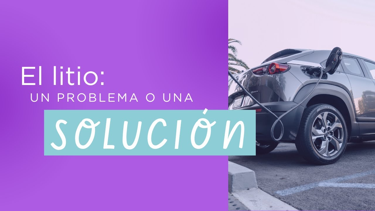 Litio: ¿héroe o villano?