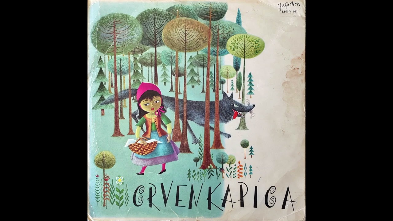 ▶️ Crvenkapica | Snjeguljica (Vinyl Rip)