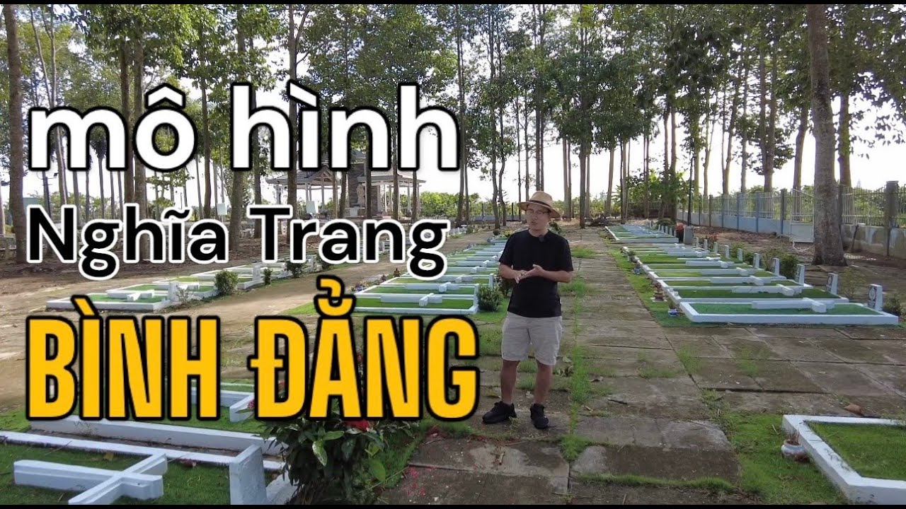 Mô Hình NGHĨA TRANG BÌNH ĐẲNG | Giáo Xứ THÁNH GIA  - Ấp Thầy Ký| Cần Được Tham Khảo Và Nhân Rộng