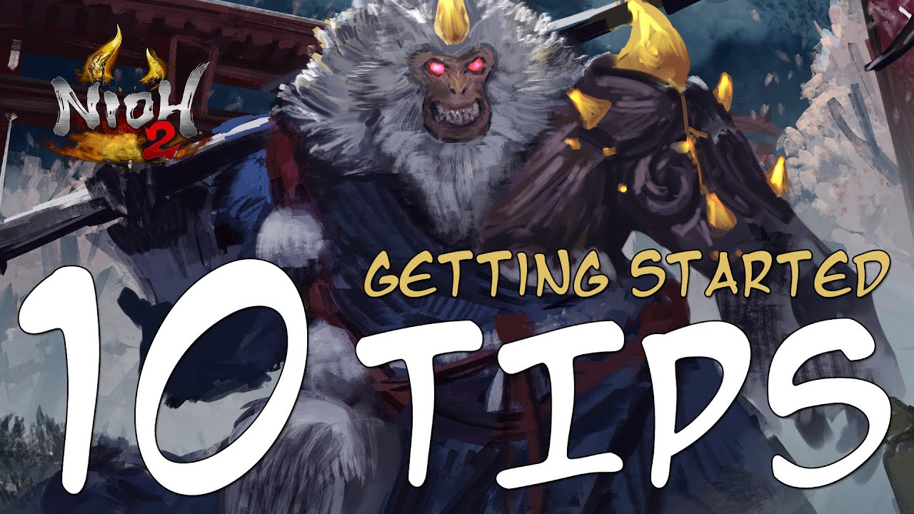 Nioh 2: 10 Tips Every Player Should Know
