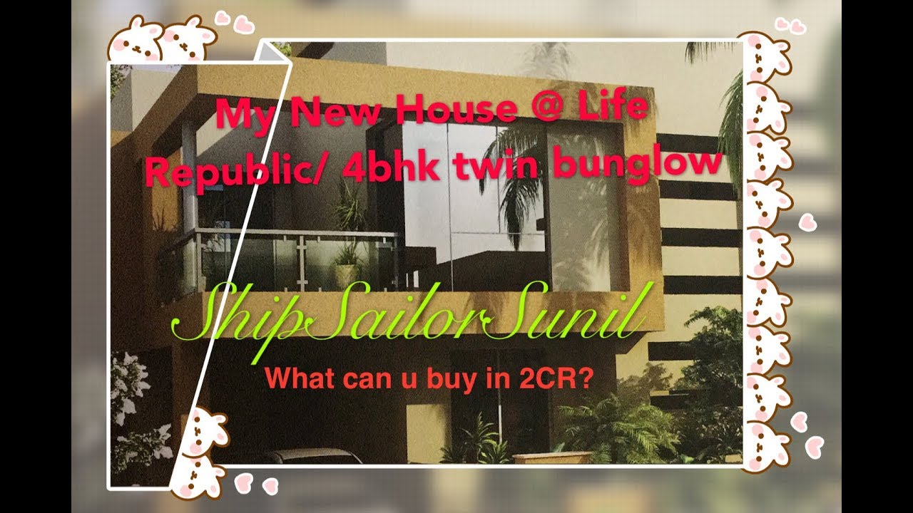 Kolte Patil Life Republic 4BHK Twin Bunglow review/ShipSailorSunil