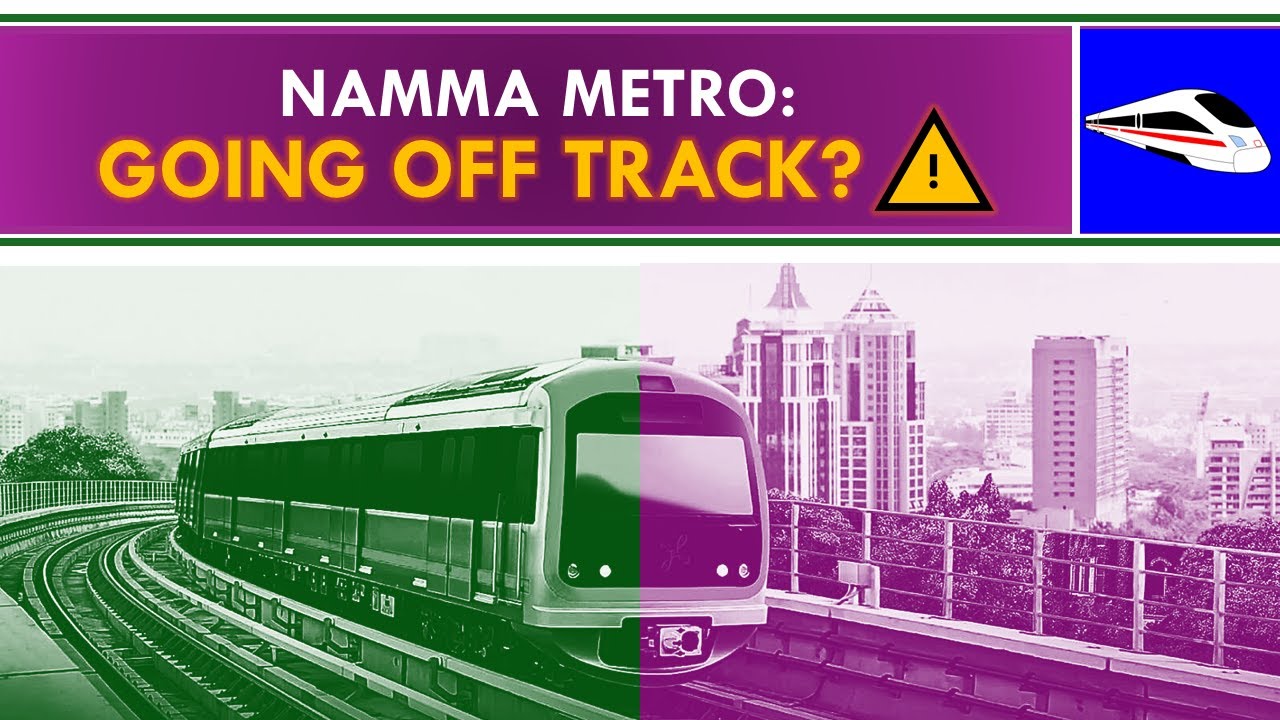 Why Bengaluru's Namma Metro May Be Going The Wrong Way | Bangalore Metro Updates | MRT Rails