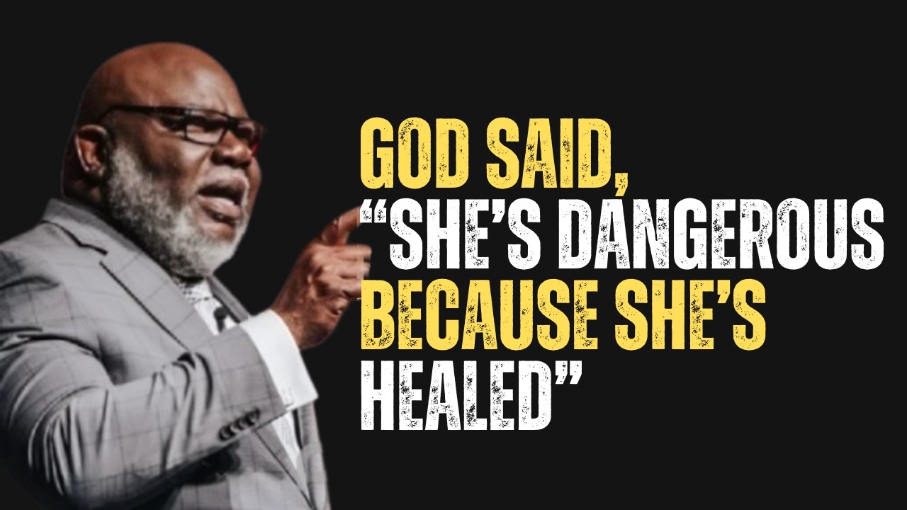 GOD SAID, “SHE’S DANGEROUS BECAUSE SHE’S HEALED” |