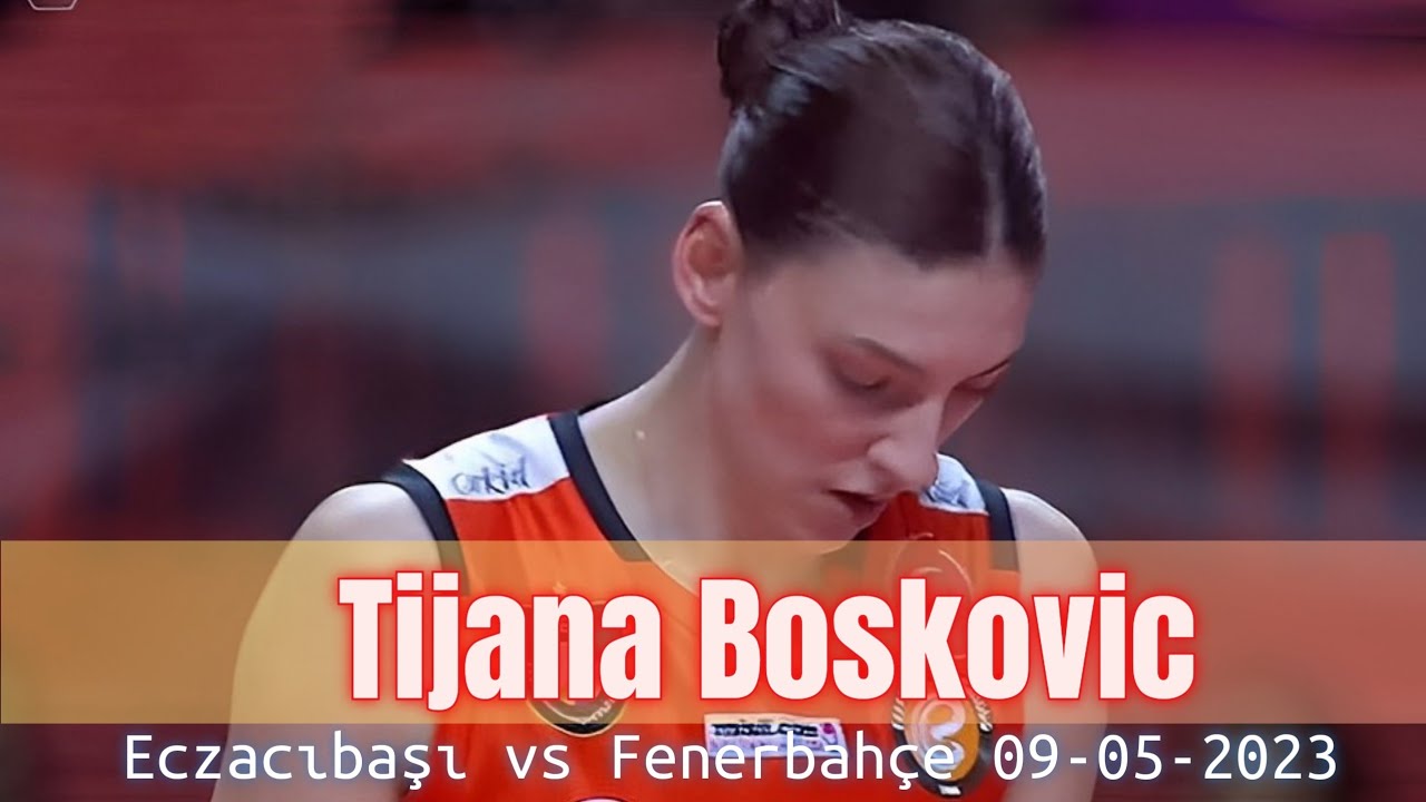 Turkish Volleyball League 22-23 playoff final [Tijana Boskovic]
