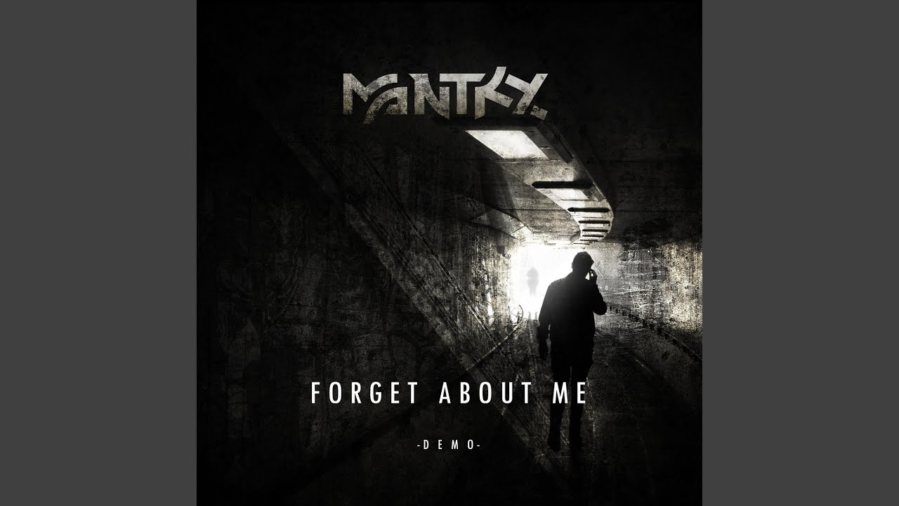 Forget About Me (Demo)