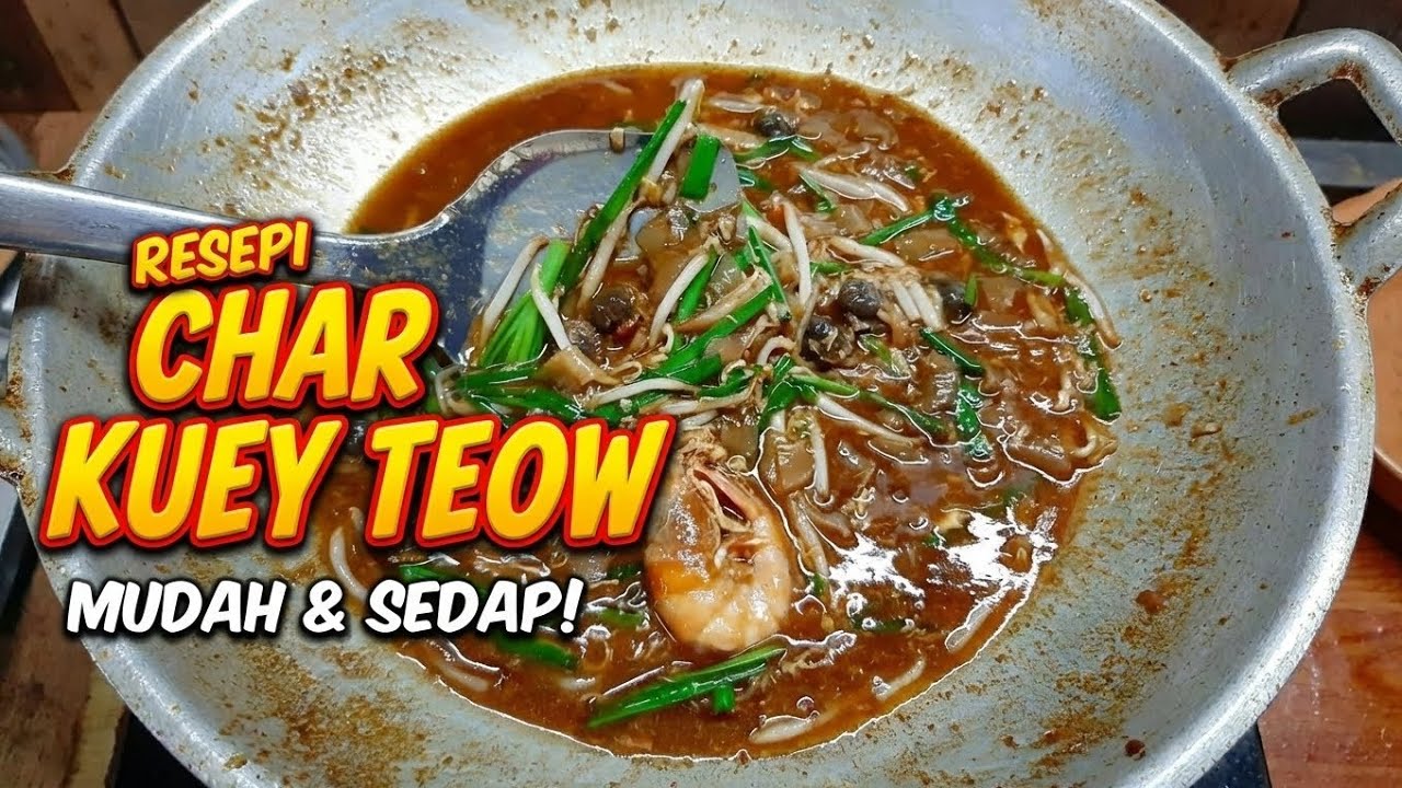RAHSIA KICAP CHAR KUEY TEOW 