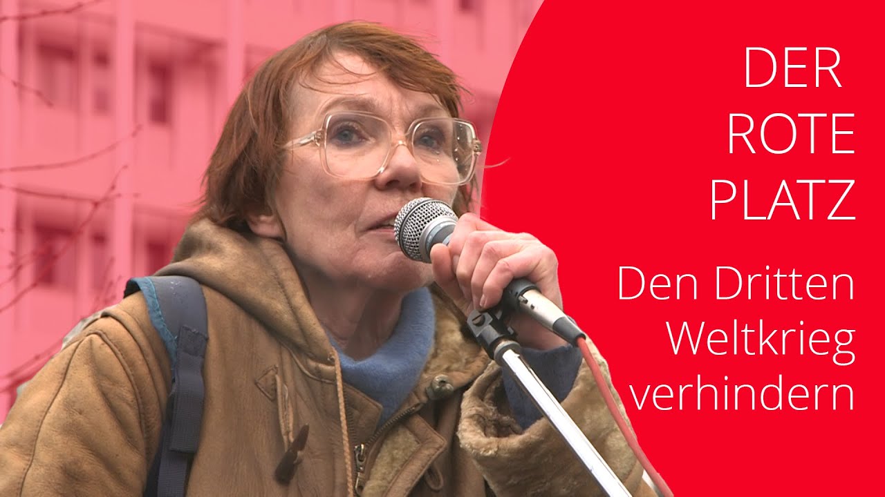 Der Rote Platz # 104: Den Dritten Weltkrieg verhindern