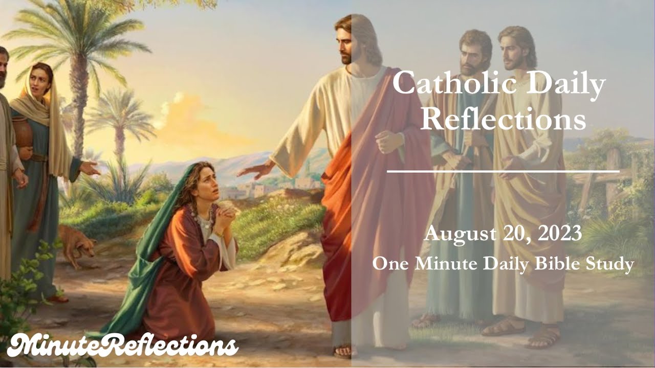 One Minute Bible Study: Daily Bible Reflections Catholic