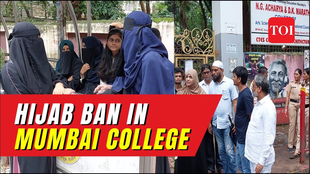 Hijab Ban in Mumbai: Muslim girls denied entry into Chembur's NG Acharya College | Protests erupt