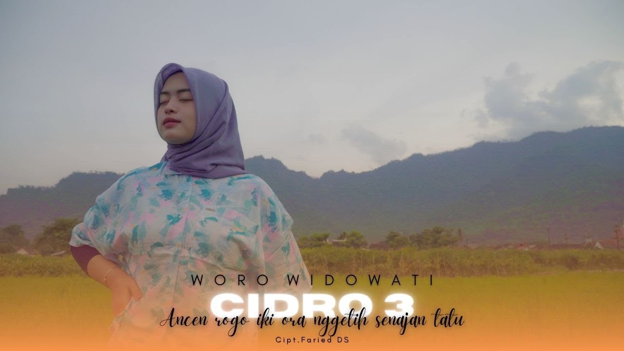Woro Widowati - Cidro 3 (Official Music Video)