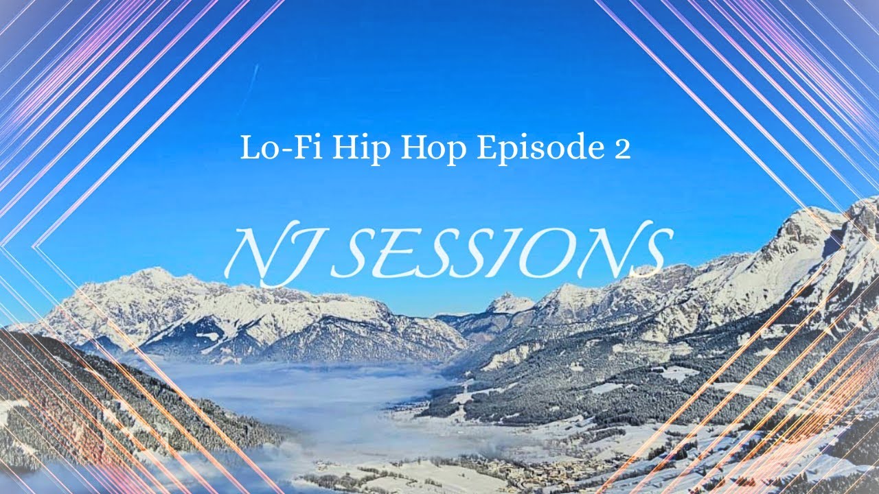 Lofi Hip Hop • Cozy Beats Episode 2 for Study, Relax & Night Vibes | NJ Sessions