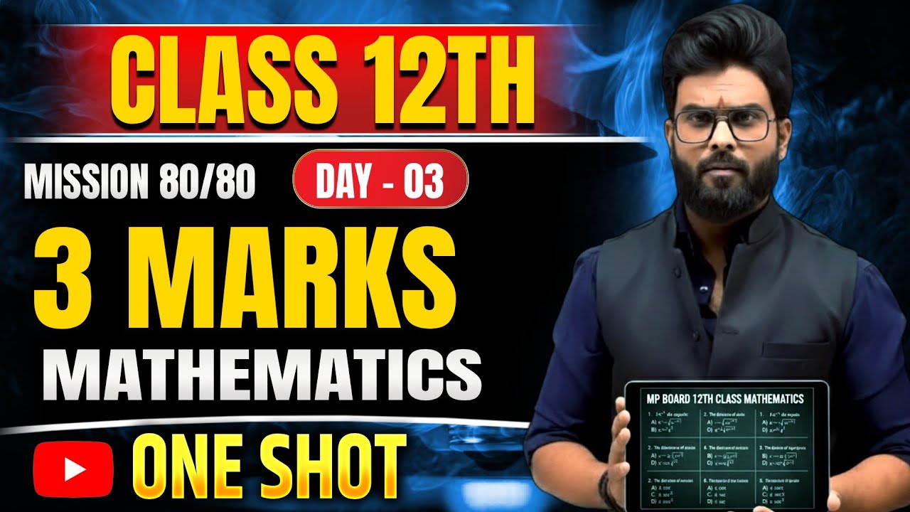 🎯 Class 12th Maths MP Board: 3-Marks Wale 