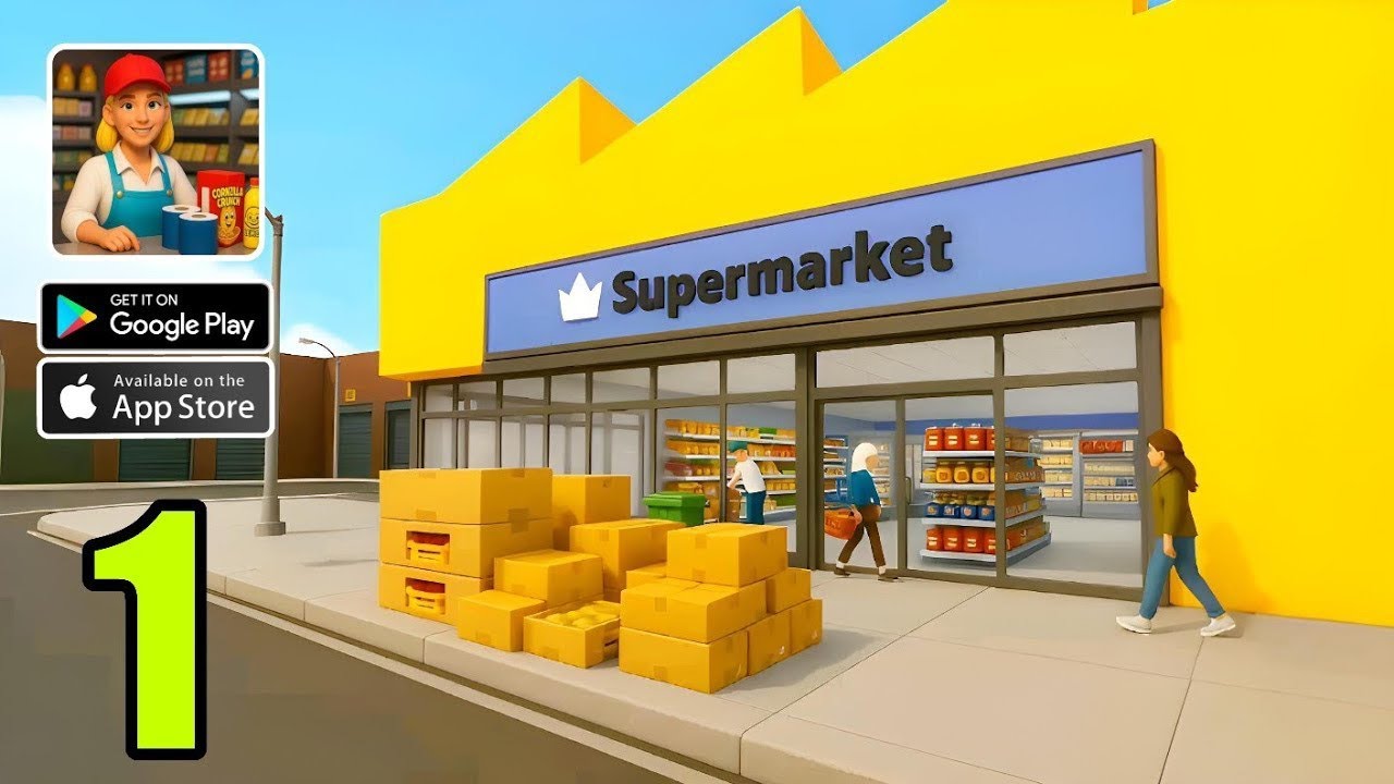 My Supermarket Tycoon Sim 3D Gameplay (Android, iOS) #01
