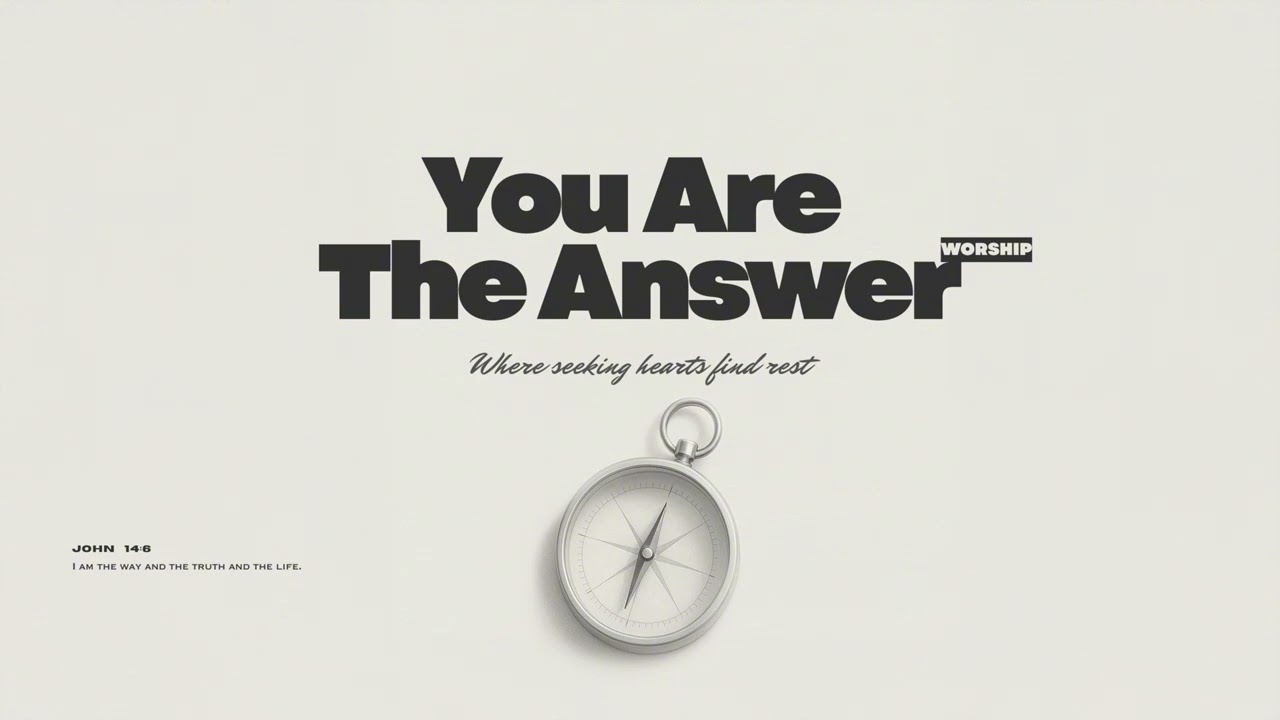 For Anxious Hearts | You Are the Answer | Modern Worship Pop