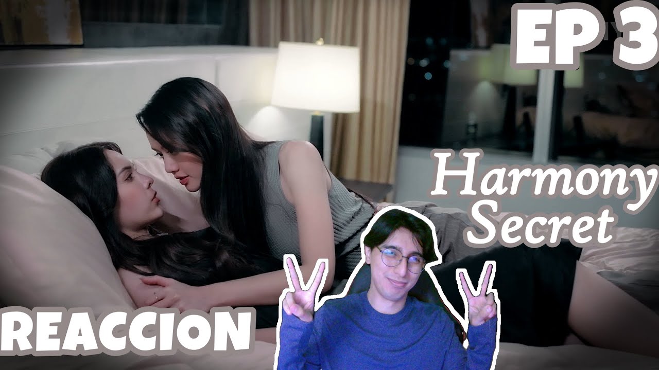 Reaccion a Harmony Secret  Ep. 3