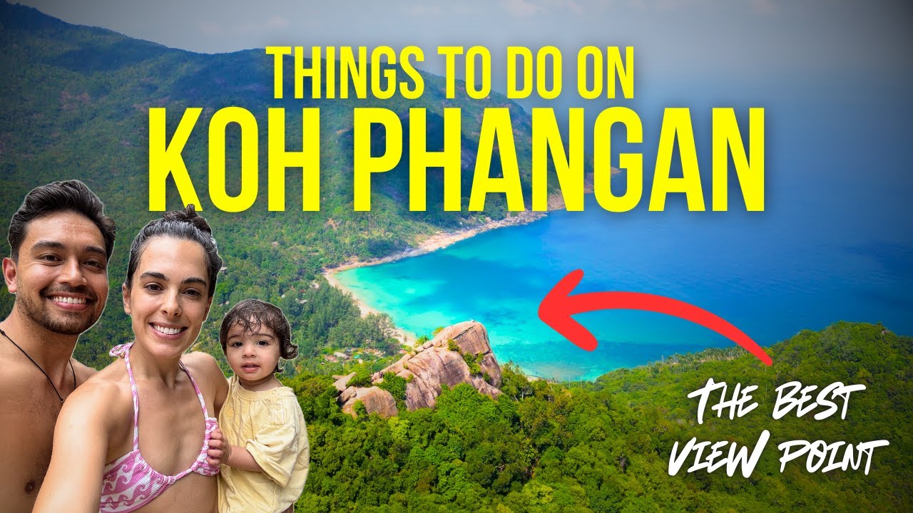Things To Do In KOH PHANGAN (More Than We Thought)