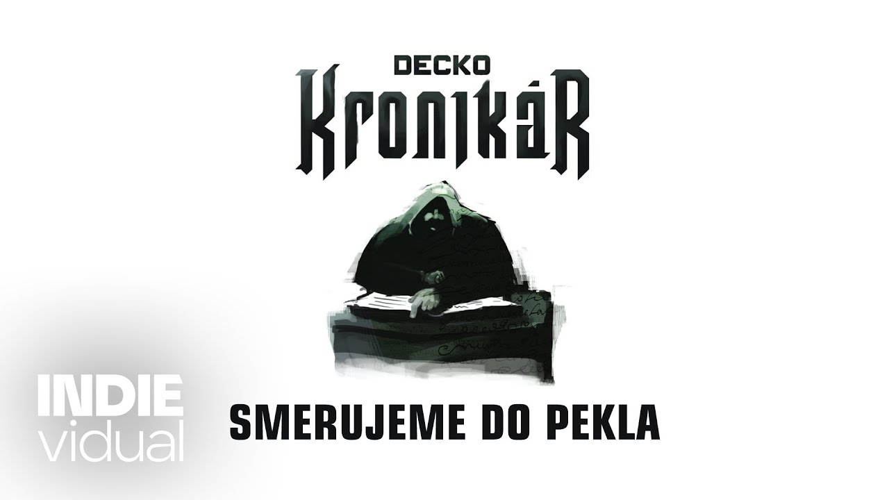 Decko [+ Gramo Rokkaz] — Smerujeme do pekla • prod. Mugis