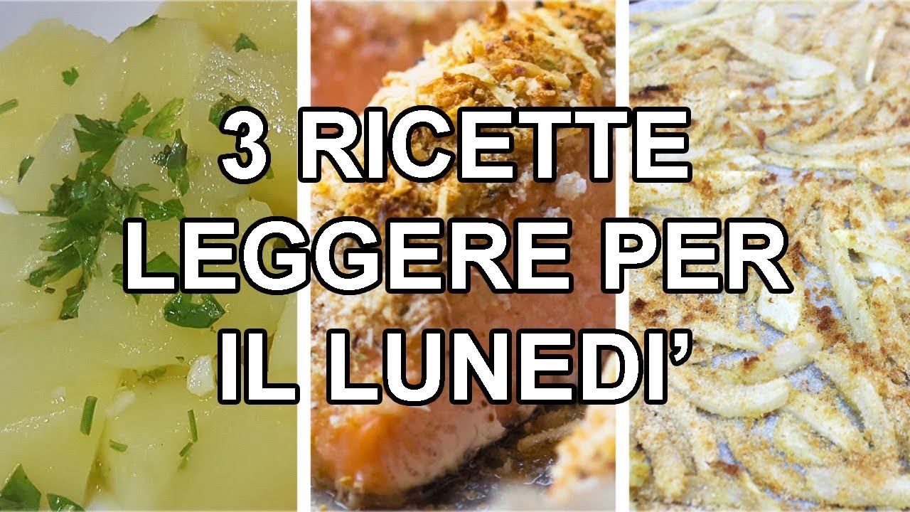 3 ricette light per il lunedì | FoodVlogger