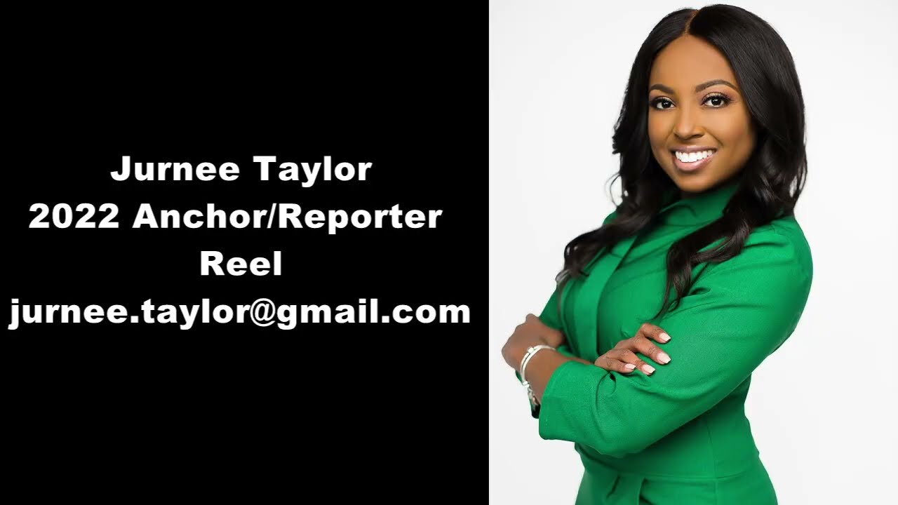 Jurnee Taylor 2022 Anchor/MMJ Reel