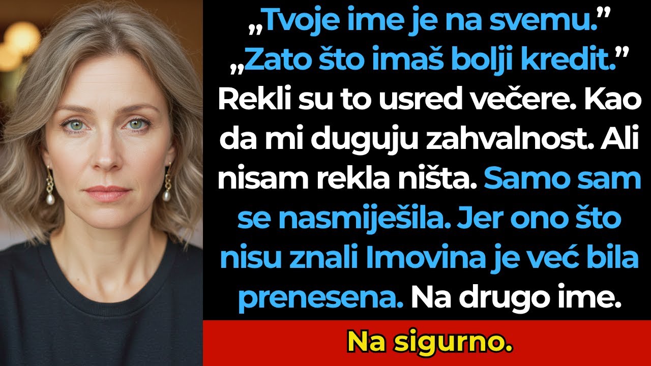 „Stavili smo tvoje ime zbog kredita” — rekli su, ali imovina više nije bila moja