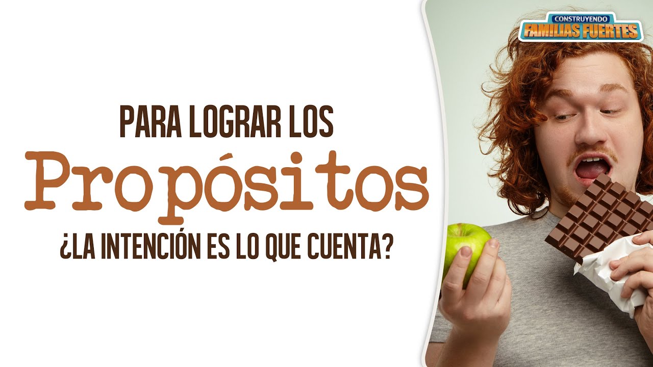 Para lograr los PROPÓSITOS ¿La intención es lo que cuenta? - 44丨Dr. Armando Duarte