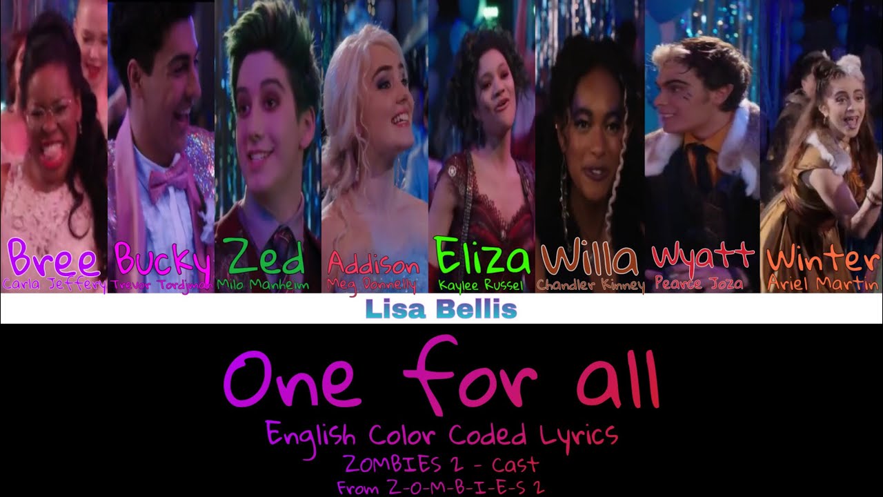 ZOMBIES 2 - One for all (Color Coded Lyrics)
