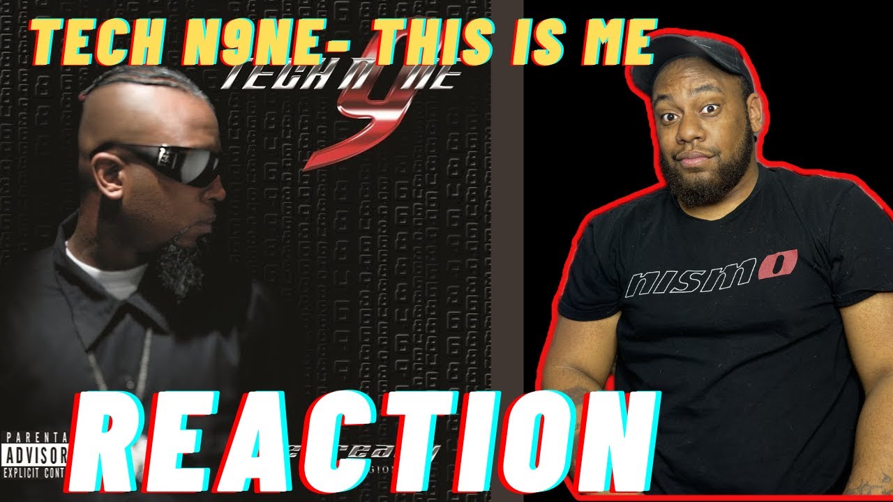 He Said What He Said! | Tech N9ne - This is Me  (Reaction)