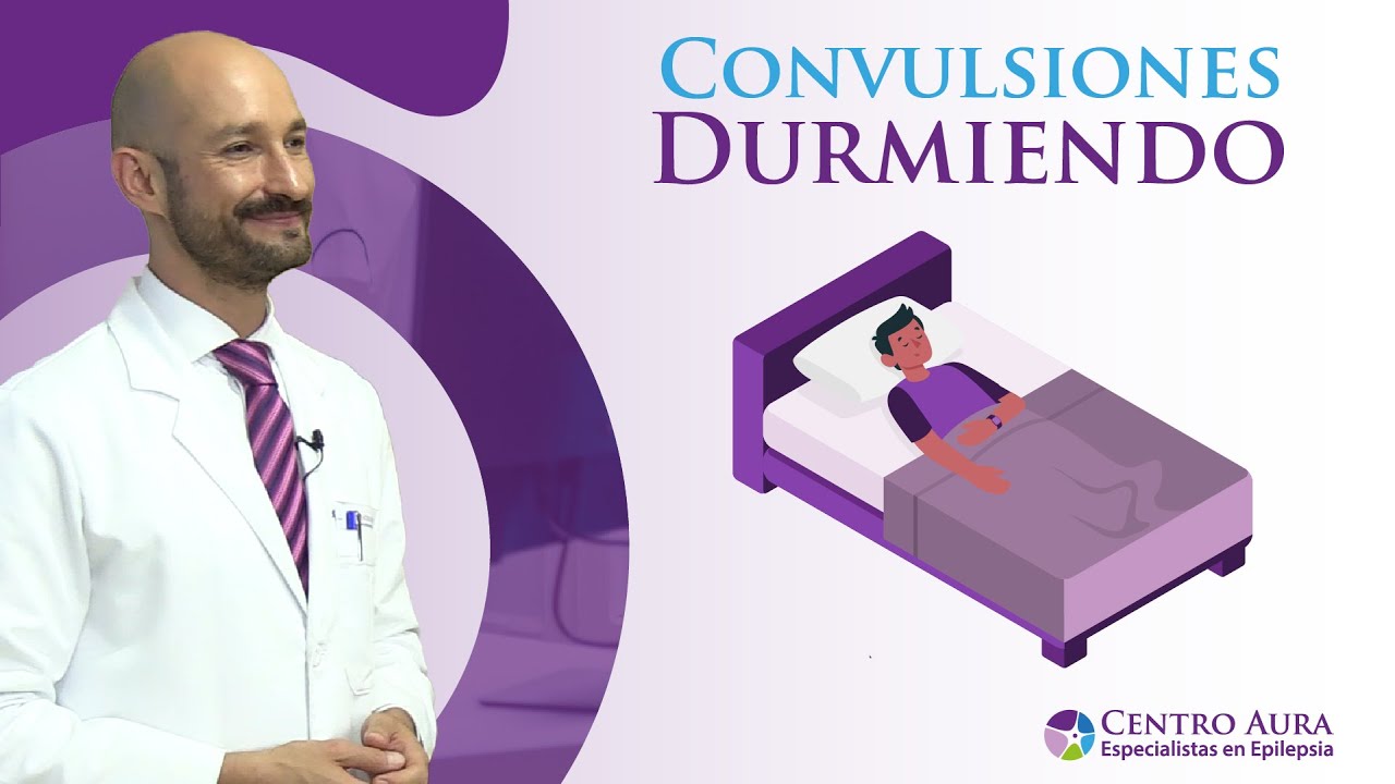 Convulsiones durmiendo